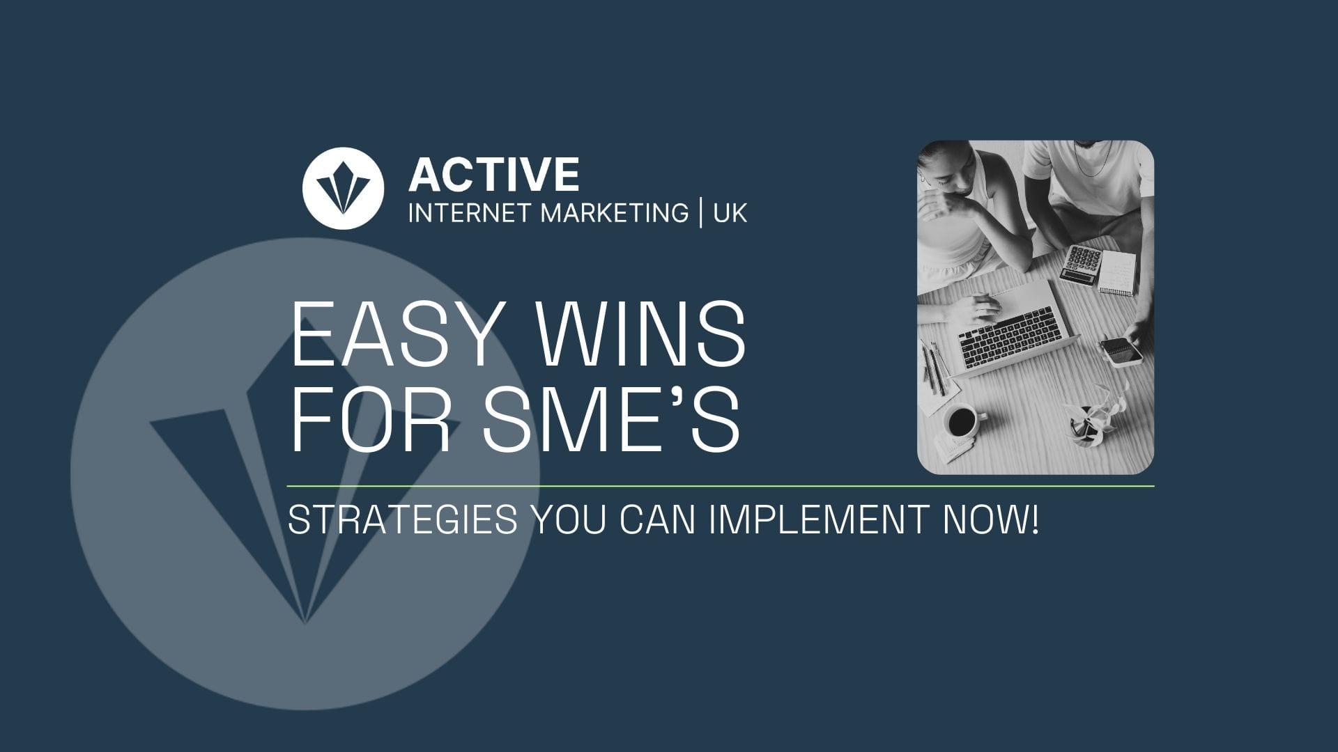 Easy Wins for SME's
